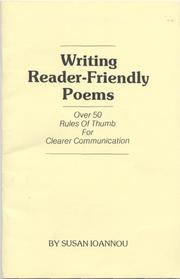 Cover of: Writing reader-friendly poems: over 50 rules of thumb for clearer communication