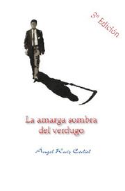 Cover of: La amarga sombra del verdugo