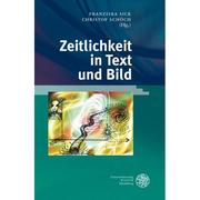 Cover of: Zeitlichkeit in Text und Bild