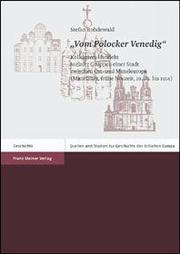 Cover of: "Vom Polocker Venedig" by Stefan Rohdewald
