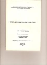 Cover of: Proceso de Transicion a la Modernidad en Chile by Jaime Garcia Covarrubias