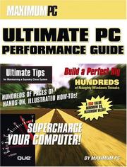 Cover of: The Maximum PC Ultimate Performance Guide