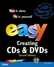 Cover of: Easy Creating CDs and DVDs (2nd Edition) (Easy)