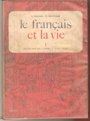 Cover of: Le francais et la vie by Maurice Bruézière