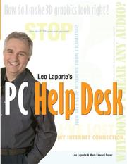 Cover of: Leo Laporte's PC Help Desk by Leo Laporte, Mark Edward Soper