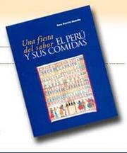 Cover of: Una fiesta del sabor: el Perú y sus comidas