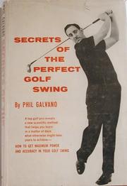 Cover of: Secrets of the perfect golf swing.