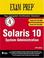 Cover of: Solaris 10 System Administration Exam Prep 2