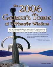 Cover of: 2006 Gamer's Tome of Ultimate Wisdom by William Abner