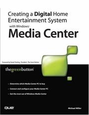 Cover of: Creating a Digital Home Entertainment System with Windows Media Center