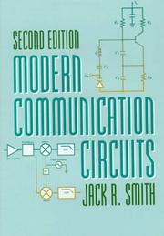 Cover of: Modern communication circuits by Smith, Jack, Smith, Jack