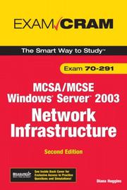 Cover of: MCSA/MCSE 70-291 Exam Cram: Implementing, Managing, and Maintaining a Microsoft Windows Server 2003 Network Infrastructure (2nd Edition) (Exam Cram 2)