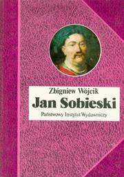 Cover of: Jan Sobieski, 1629-1696 by Zbigniew Wójcik