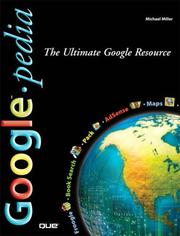Cover of: Googlepedia: The Ultimate Google Resource