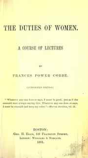 Cover of: The duties of women: a course of lectures.