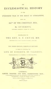 Cover of: An  ecclesiastical history to the twentieth year of the reign of Constantine by Eusebius of Caesarea