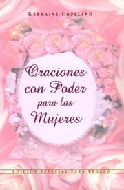 Cover of: Oraciones Con Poder Para las Mujeres by Germaine Copeland