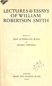 Cover of: Lectures & essays by W. Robertson Smith