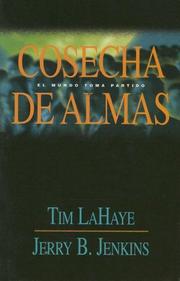 Cover of: Cosecha De Almas / Soul Harvest (Left Behind)