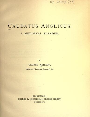 Caudatus Anglicus by George Neilson