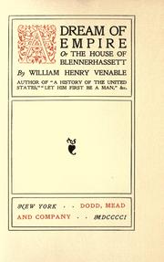 Cover of: A dream of empire: or, The house of Blennerhassett