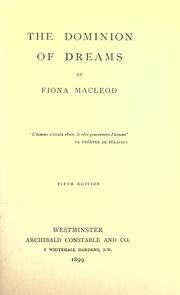 Cover of: The dominion of dreams by Fiona MacLeod