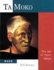 Cover of: Ta moko: the art of Maori tattoo