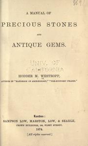 Cover of: A Manual of precious stones and antique gems by Hodder Michael Westropp
