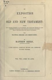 Cover of: Exposition of the Old and New Testaments ... by Matthew Henry