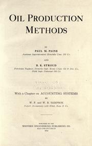 Oil production methods by Paul McClary Paine