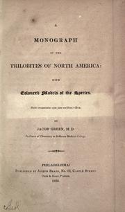 Cover of: A monograph of the trilobites of North America: with coloured models of the species ...