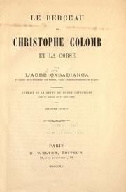 Cover of: Le berceau de Christophe Colomb et la Corse by L. M. Casabianca