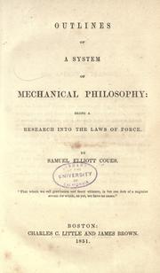 Cover of: Outlines of a system of mechanical philosophy: being a research into the laws of force