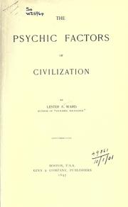 Cover of: The psychic factors of civilization. by Lester Frank Ward