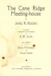 Cover of: The Cane Ridge Meeting-House by James R. Rogers