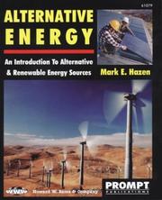 Cover of: Alternative energy: an introduction to alternative & renewable energy sources