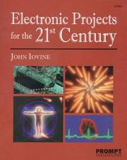 Cover of: Electronic Projects for the 21st Century