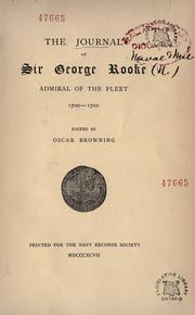 Cover of: The journal of Sir George Rooke, admiral of the fleet, 1700-1702