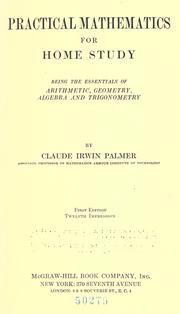 Cover of: Practical mathematics for home study by Claude Irwin Palmer