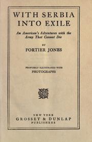 Cover of: With Serbia into exile by Fortier Jones