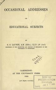 Cover of: Occasional addresses on educational subjects.