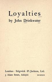 Loyalties by Drinkwater, John