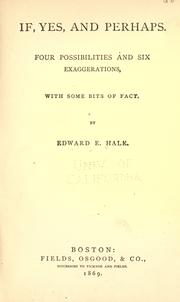 If, yes, and perhaps by Edward Everett Hale
