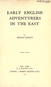 Cover of: Early English adventurers in the East. by Arnold Wright