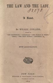 Cover of: The law and the lady. A novel. by Wilkie Collins