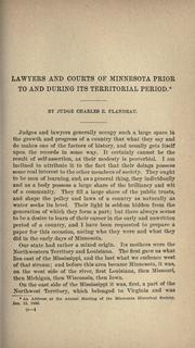 Cover of: Lawyers and courts of Minnesota prior to and during its territorial period by Charles E. Flandrau