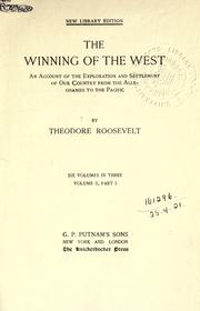 Cover of: The winning of the west by Theodore Roosevelt