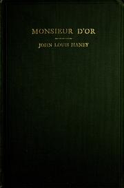 Cover of: Monsieur D'Or by John Louis Haney