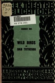 Cover of: Wild birds: a play in three acts
