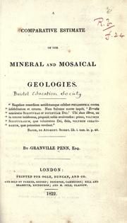 Cover of: A comparative estimate of the mineral and Mosaical geologies by Granville Penn